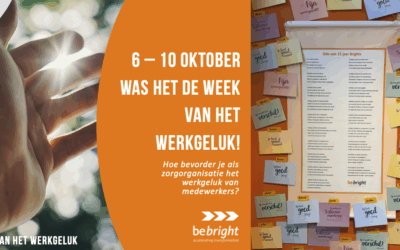 Duurzaam werkgeluk in de zorg: van compliment tot cultuurverandering